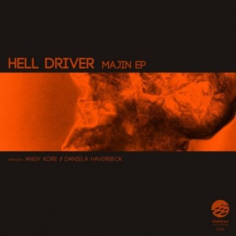 Hell Driver – Majin EP
