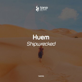 Huem – Shipwrecked