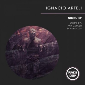 Ignacio Arfeli – Nibiru EP