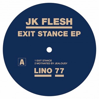 JK Flesh – Exit Stance