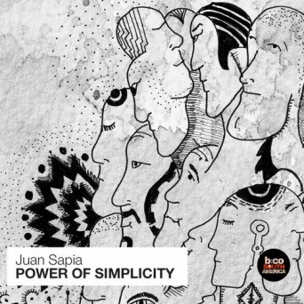 Juan Sapia – Power of Simplicity