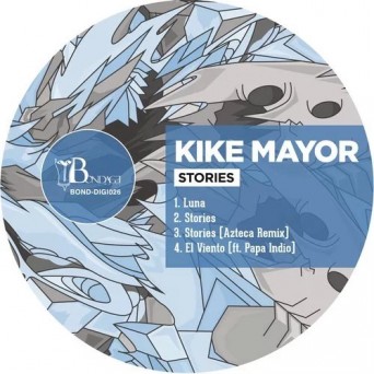 Kike Mayor – Stories