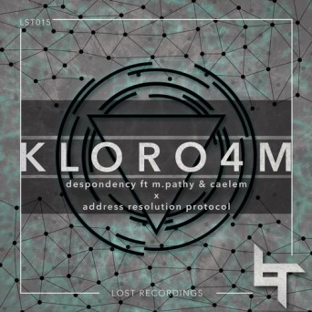 Kloro4m – Despondency / Address Resolution Protocol