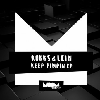 Kokks & Lein – Keep Pimpin EP