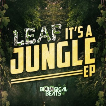 Leaf – It’s a Jungle EP