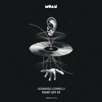Leonardo Gonnelli – Point Off EP