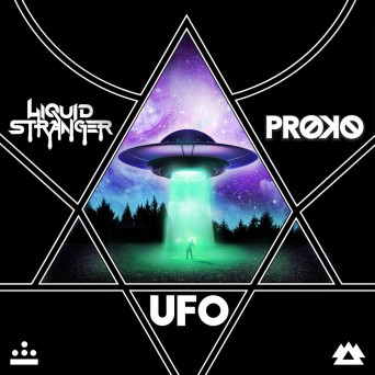 Liquid Stranger & Proko – UFO