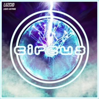 Luzcid – Liquid Lightning