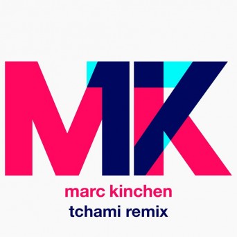 MK – 17 (Tchami Remix)