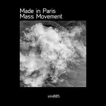Made in Paris – Mass Movement