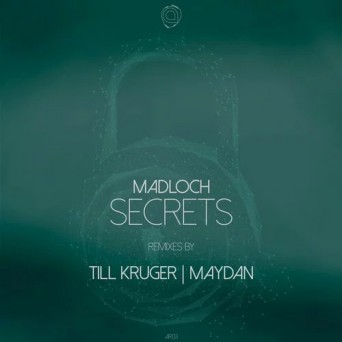 Madloch – Secrets