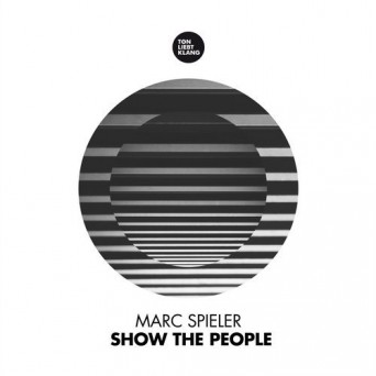 Marc Spieler – Show the People