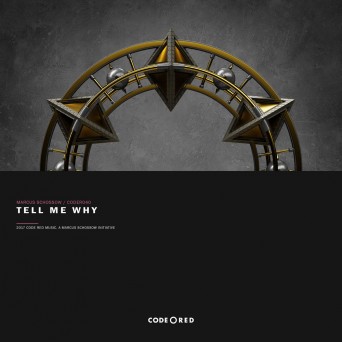 Marcus Schossow – Tell Me Why