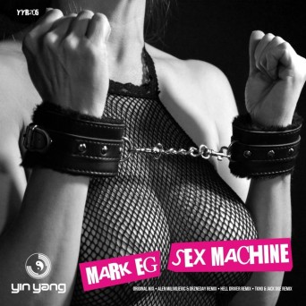 Mark EG – Sex Machine