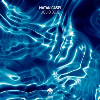 Matan Caspi – Liquid Blue