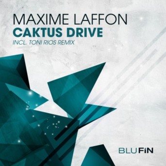 Maxime Laffon – Caktus Drive