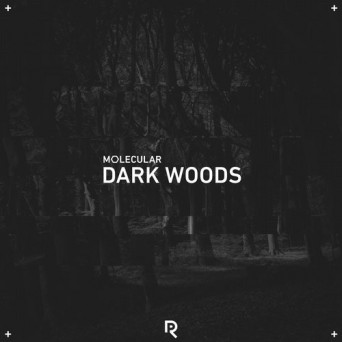 Molecular – Dark Woods