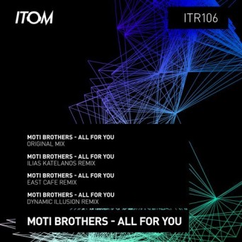 Moti Brothers – All for You