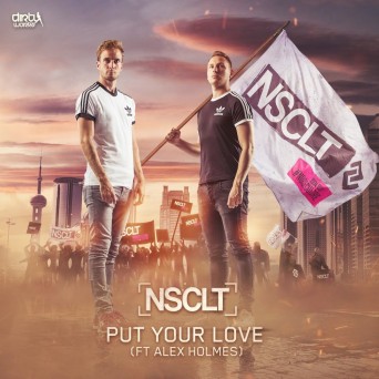 NSCLT ft. Alex Holmes – Put Your Love