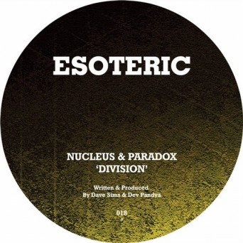 Nucleus & Paradox – Division / Tell Me the Truth