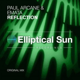 Paul Arcane & Emata – Reflection