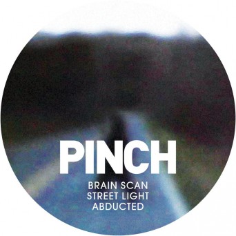 Pinch – Brain Scan