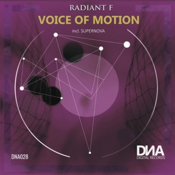 Radiant F – Voice of Motion