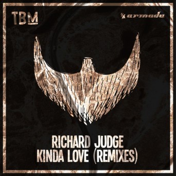 Richard Judge – Kinda Love (Remixes)