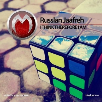 Russlan Jaafreh – I Think Therefore I Am