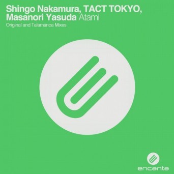 Shingo Nakamura, TACT TOKYO, Masanori Yasuda – Atami