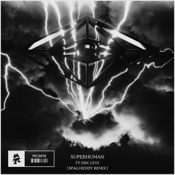 Slander – Superhuman (Spag Heddy Remix)
