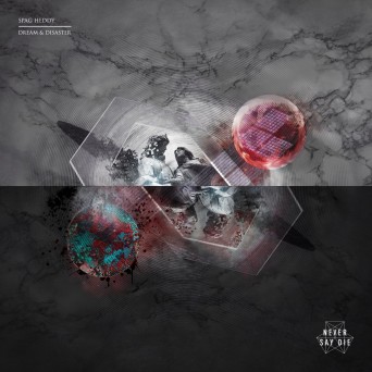 Spag Heddy – Dream & Disaster