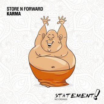 Store N Forward – Karma