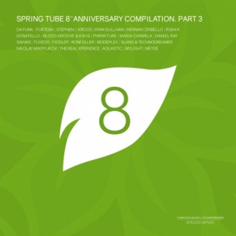 Technodreamer – Spring Tube 8th Anniversary Compilation Part 3