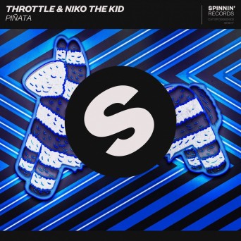 Throttle & Niko The Kid – Pinata