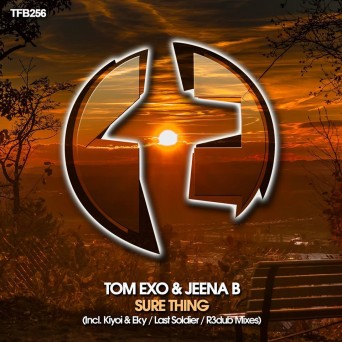 Tom Exo & Jeena B – Sure Thing