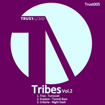 Trex, Evasion & Criteria – Tribes Vol 2