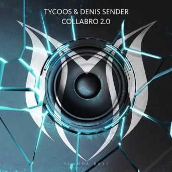 Tycoos & Denis Sender – Collabro 2.0