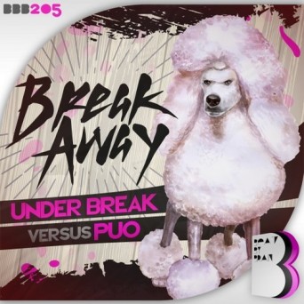 Under Break – Break Away