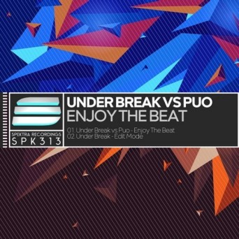 Under Break & Puo – Enjoy The Beat