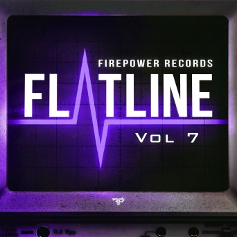 Firepower Records: Flatline Vol 7