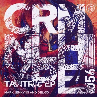 Vanished – Tantric EP