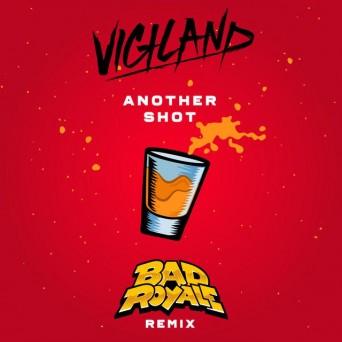Vigiland – Another Shot (Remixes)