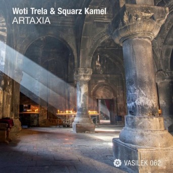 Woti Trela & Squarz Kamel – Artaxia