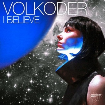 Volkoder – I Believe