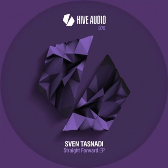 Sven Tasnadi – Straight Forward EP