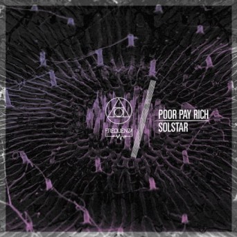 Poor Pay Rich – Solstar