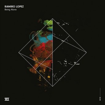 Ramiro Lopez – Being Alone