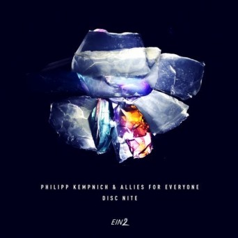 Philipp Kempnich & Allies For Everyone – Disc Nite