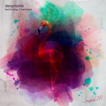 Deophonik – Technology / Memories